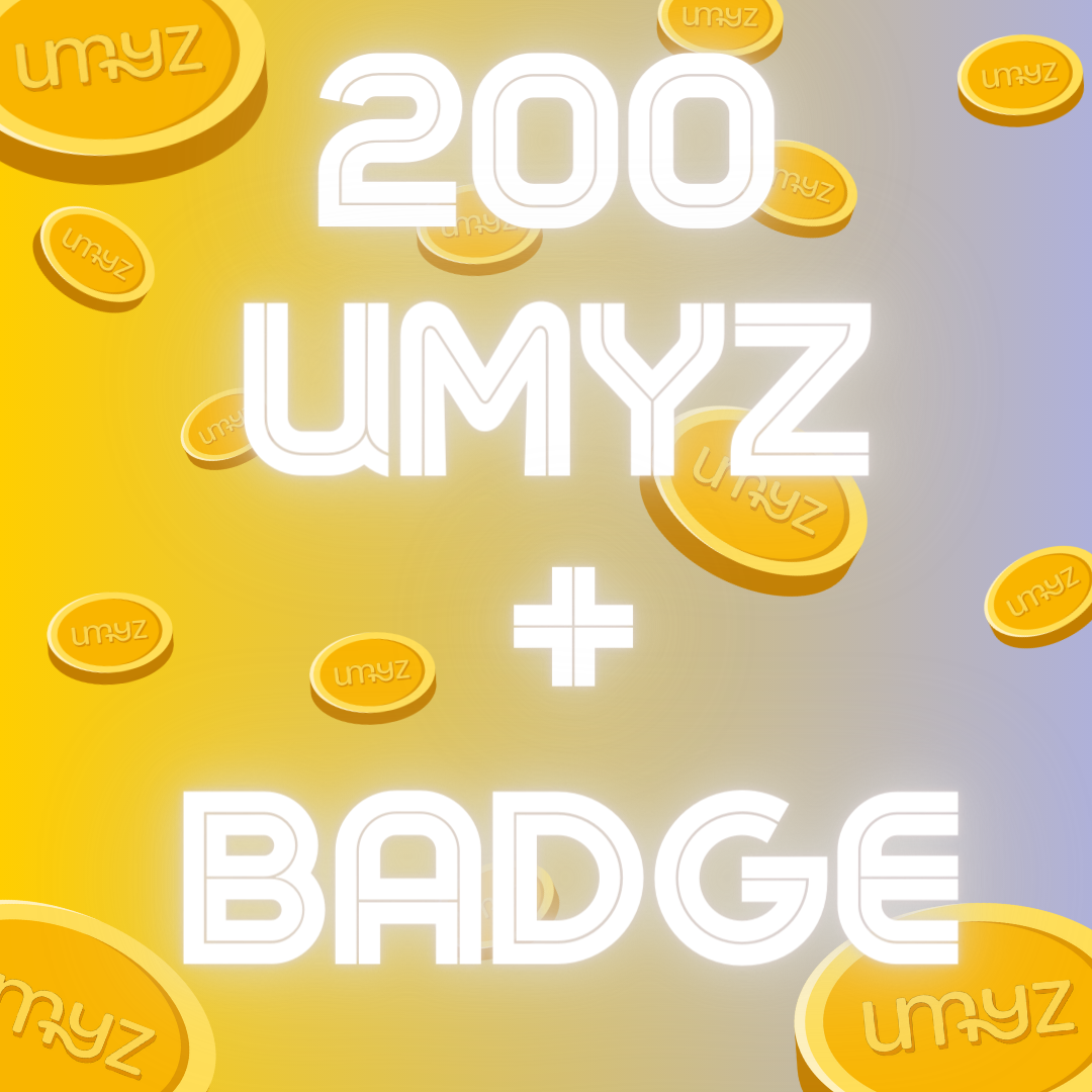 200 Umyz + 1 badge utilisateur en édition limité